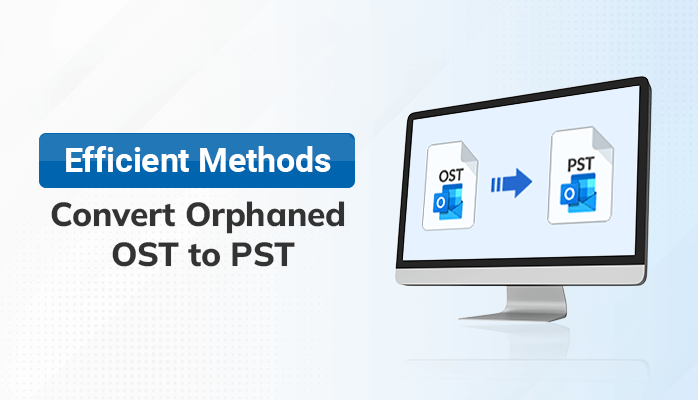 Efficient-Methods-to-Convert-Orphaned-OST-to-PST