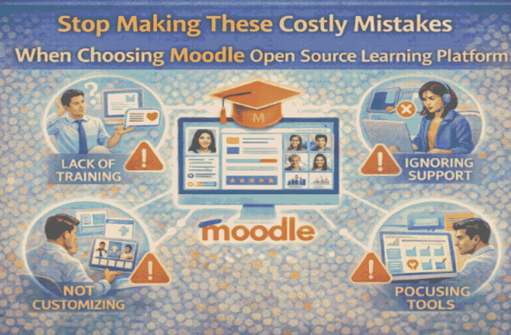 Stop Making These Costly Mistakes When Choosing Moodle Open Source Learning Platform